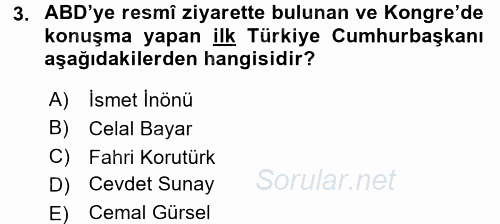 Türkiye Cumhuriyeti Siyasî Tarihi 2015 - 2016 Tek Ders Sınavı 3.Soru