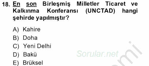 Dış Ticarete Giriş 2013 - 2014 Dönem Sonu Sınavı 18.Soru