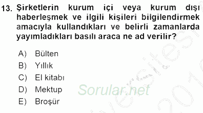 Yatırımcı İlişkileri Yönetimi 2015 - 2016 Dönem Sonu Sınavı 13.Soru