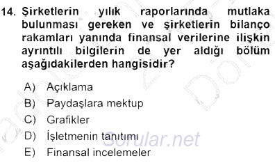 Yatırımcı İlişkileri Yönetimi 2015 - 2016 Dönem Sonu Sınavı 14.Soru