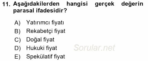 Menkul Kıymet Yatırımları 2015 - 2016 Tek Ders Sınavı 11.Soru