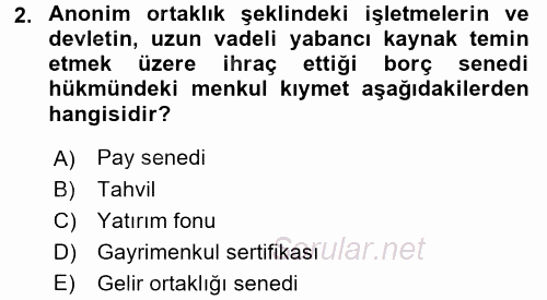 Menkul Kıymet Yatırımları 2015 - 2016 Tek Ders Sınavı 2.Soru