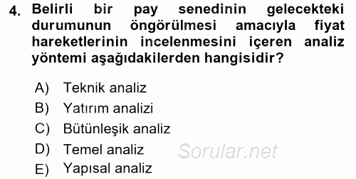 Menkul Kıymet Yatırımları 2015 - 2016 Tek Ders Sınavı 4.Soru