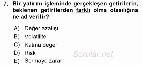 Menkul Kıymet Yatırımları 2015 - 2016 Tek Ders Sınavı 7.Soru