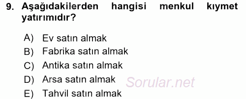 Menkul Kıymet Yatırımları 2015 - 2016 Tek Ders Sınavı 9.Soru