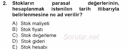 Sağlık Kurumlarında Maliyet Yönetimi 2012 - 2013 Ara Sınavı 2.Soru