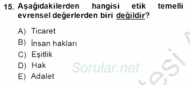 Adalet Meslek Etiği 2014 - 2015 Ara Sınavı 15.Soru