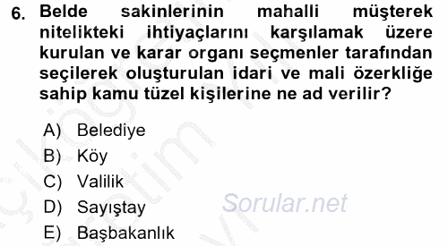 Mahalli İdareler Maliyesi 2016 - 2017 3 Ders Sınavı 6.Soru