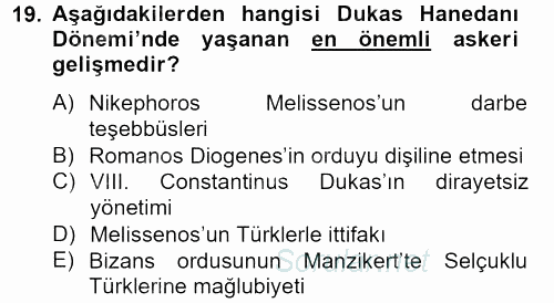 Genel Uygarlık Tarihi 2012 - 2013 Ara Sınavı 19.Soru