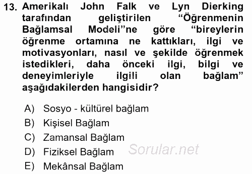 Müzecilik ve Sergileme 2016 - 2017 Dönem Sonu Sınavı 13.Soru