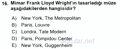 Müzecilik ve Sergileme 2016 - 2017 Dönem Sonu Sınavı 16.Soru