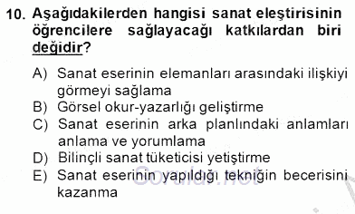 Görsel Sanatlar Eğitimi 2014 - 2015 Ara Sınavı 10.Soru