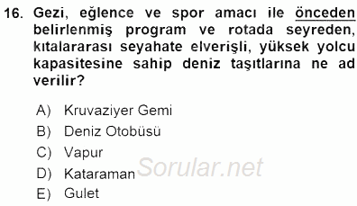 Turizm Ulaştırması 2015 - 2016 Ara Sınavı 16.Soru