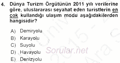 Turizm Ulaştırması 2015 - 2016 Ara Sınavı 4.Soru