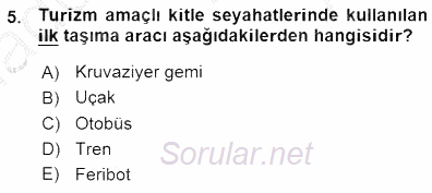 Turizm Ulaştırması 2015 - 2016 Ara Sınavı 5.Soru