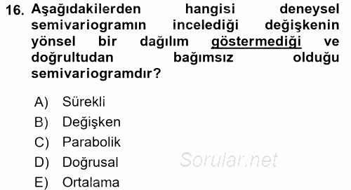 Coğrafi Bilgi Sistemleri İçin Temel İstatistik 2017 - 2018 3 Ders Sınavı 16.Soru
