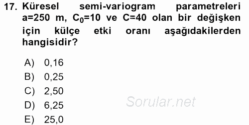 Coğrafi Bilgi Sistemleri İçin Temel İstatistik 2017 - 2018 3 Ders Sınavı 17.Soru