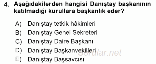 Yargı Örgütü Ve Tebligat Hukuku 2015 - 2016 Tek Ders Sınavı 4.Soru