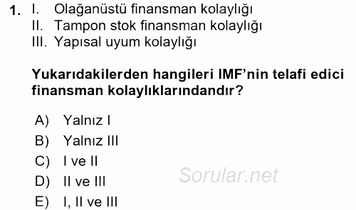 Ekonominin Güncel Sorunları 2017 - 2018 Dönem Sonu Sınavı 1.Soru