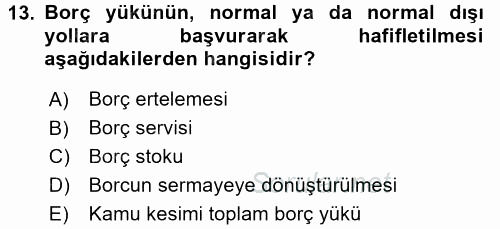 Ekonominin Güncel Sorunları 2017 - 2018 Dönem Sonu Sınavı 13.Soru