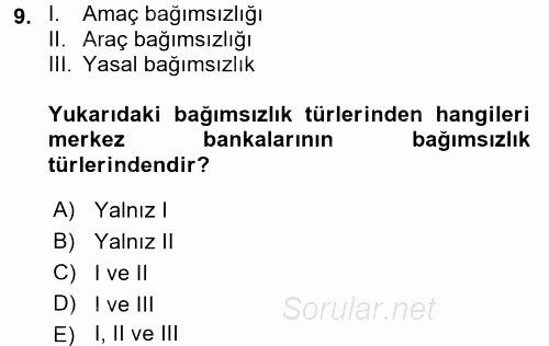 Ekonominin Güncel Sorunları 2017 - 2018 Dönem Sonu Sınavı 9.Soru