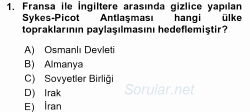 Orta Doğuda Siyaset 2017 - 2018 3 Ders Sınavı 1.Soru