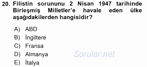 Orta Doğuda Siyaset 2017 - 2018 3 Ders Sınavı 20.Soru