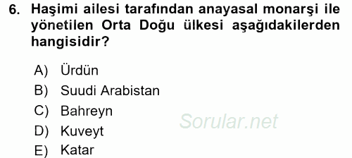 Orta Doğuda Siyaset 2017 - 2018 3 Ders Sınavı 6.Soru