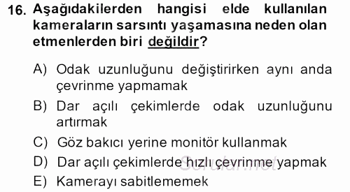 Videonun Kullanım Alanları 2013 - 2014 Dönem Sonu Sınavı 16.Soru