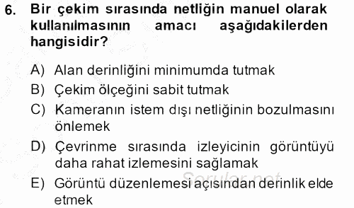 Videonun Kullanım Alanları 2013 - 2014 Dönem Sonu Sınavı 6.Soru