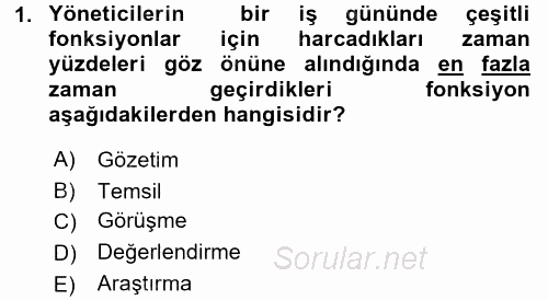 Yönetim ve Organizasyon 1 2016 - 2017 Ara Sınavı 1.Soru