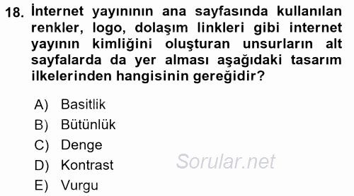 İnternet Yayıncılığı 2017 - 2018 3 Ders Sınavı 18.Soru