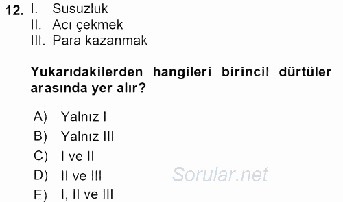 Davranış Bilimleri 2 2015 - 2016 Tek Ders Sınavı 12.Soru