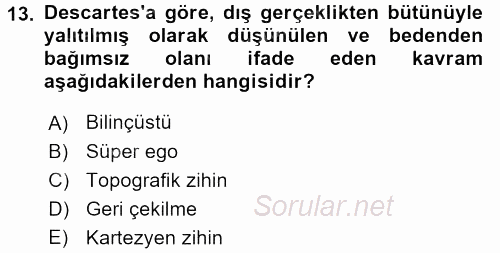Davranış Bilimleri 2 2015 - 2016 Tek Ders Sınavı 13.Soru