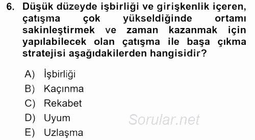 Davranış Bilimleri 2 2015 - 2016 Tek Ders Sınavı 6.Soru