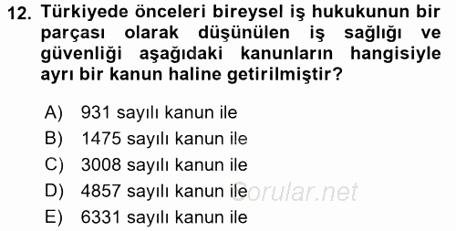 Belge Yönetimi ve Ofis Uygulamaları 2017 - 2018 Ara Sınavı 12.Soru