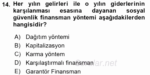 Belge Yönetimi ve Ofis Uygulamaları 2017 - 2018 Ara Sınavı 14.Soru