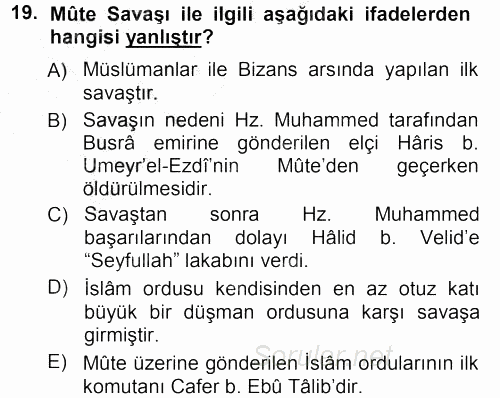 İlk Dönem İslam Tarihi 2012 - 2013 Ara Sınavı 19.Soru