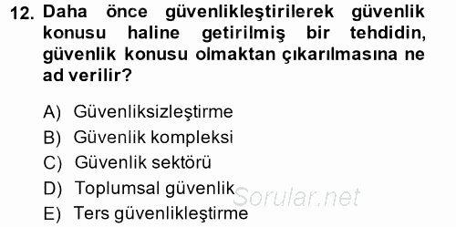 Uluslararası İlişkiler Kuramları 2 2014 - 2015 Dönem Sonu Sınavı 12.Soru