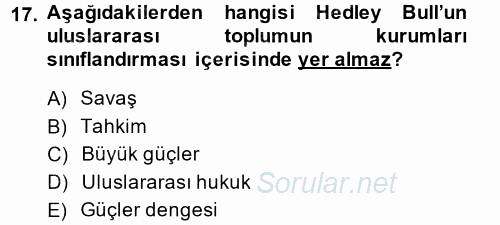 Uluslararası İlişkiler Kuramları 2 2014 - 2015 Dönem Sonu Sınavı 17.Soru