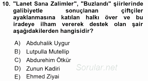 Çağdaş Türk Edebiyatları 2 2017 - 2018 3 Ders Sınavı 10.Soru