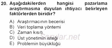 Marka İletişiminde Analiz ve Araştırma 1 2013 - 2014 Tek Ders Sınavı 20.Soru