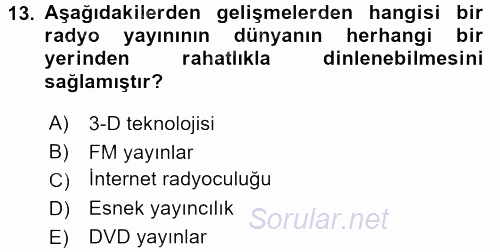 Yeni İletişim Teknolojileri 2015 - 2016 Ara Sınavı 13.Soru