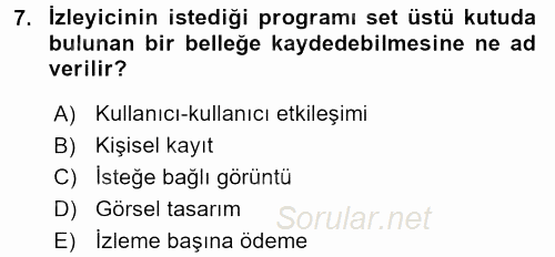 Yeni İletişim Teknolojileri 2015 - 2016 Ara Sınavı 7.Soru