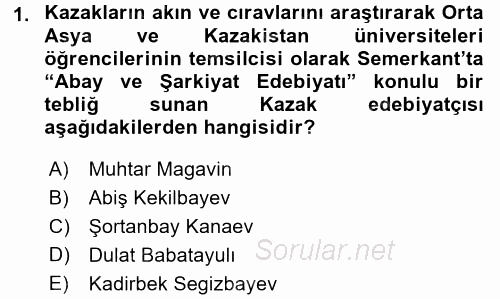 Çağdaş Türk Edebiyatları 2 2017 - 2018 Dönem Sonu Sınavı 1.Soru