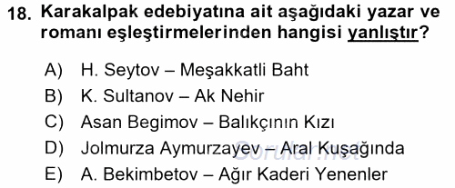 Çağdaş Türk Edebiyatları 2 2017 - 2018 Dönem Sonu Sınavı 18.Soru