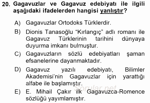 Çağdaş Türk Edebiyatları 2 2017 - 2018 Dönem Sonu Sınavı 20.Soru