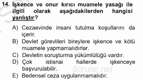 İnsan Hakları Ve Kamu Özgürlükleri 2012 - 2013 Dönem Sonu Sınavı 14.Soru