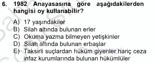 İnsan Hakları Ve Kamu Özgürlükleri 2012 - 2013 Dönem Sonu Sınavı 6.Soru