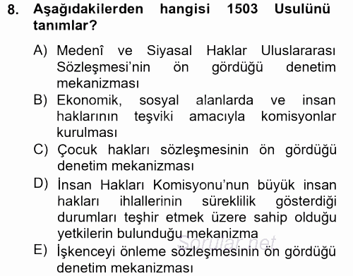 İnsan Hakları Ve Kamu Özgürlükleri 2012 - 2013 Dönem Sonu Sınavı 8.Soru